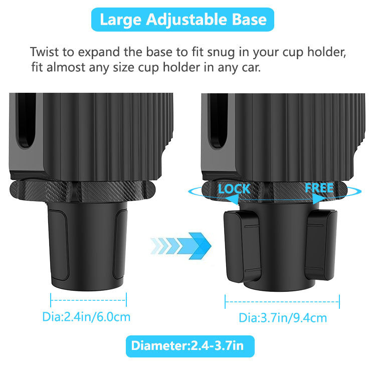 Large Adjustable Base - expand the base to fit snug in cup holder, fit any size cup holder in any car